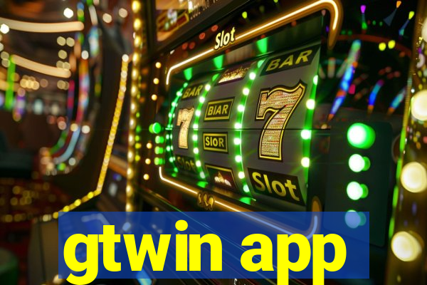 gtwin app